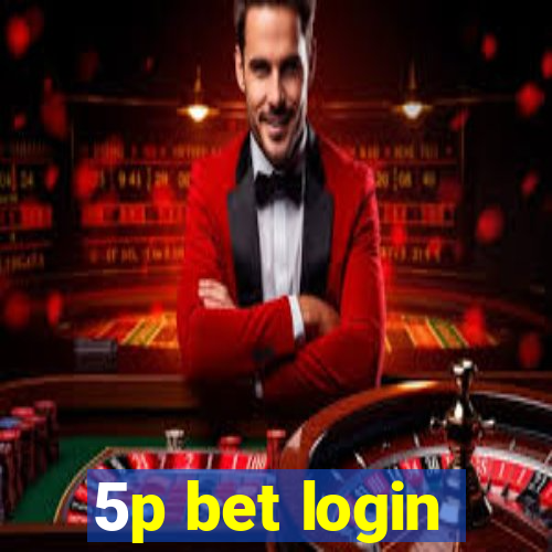 5p bet login